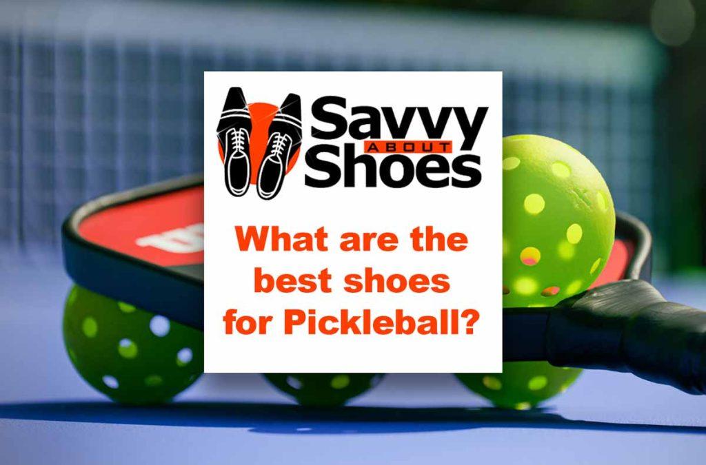 what-are-good-shoes-for-pickleball-explained-and-reviewed